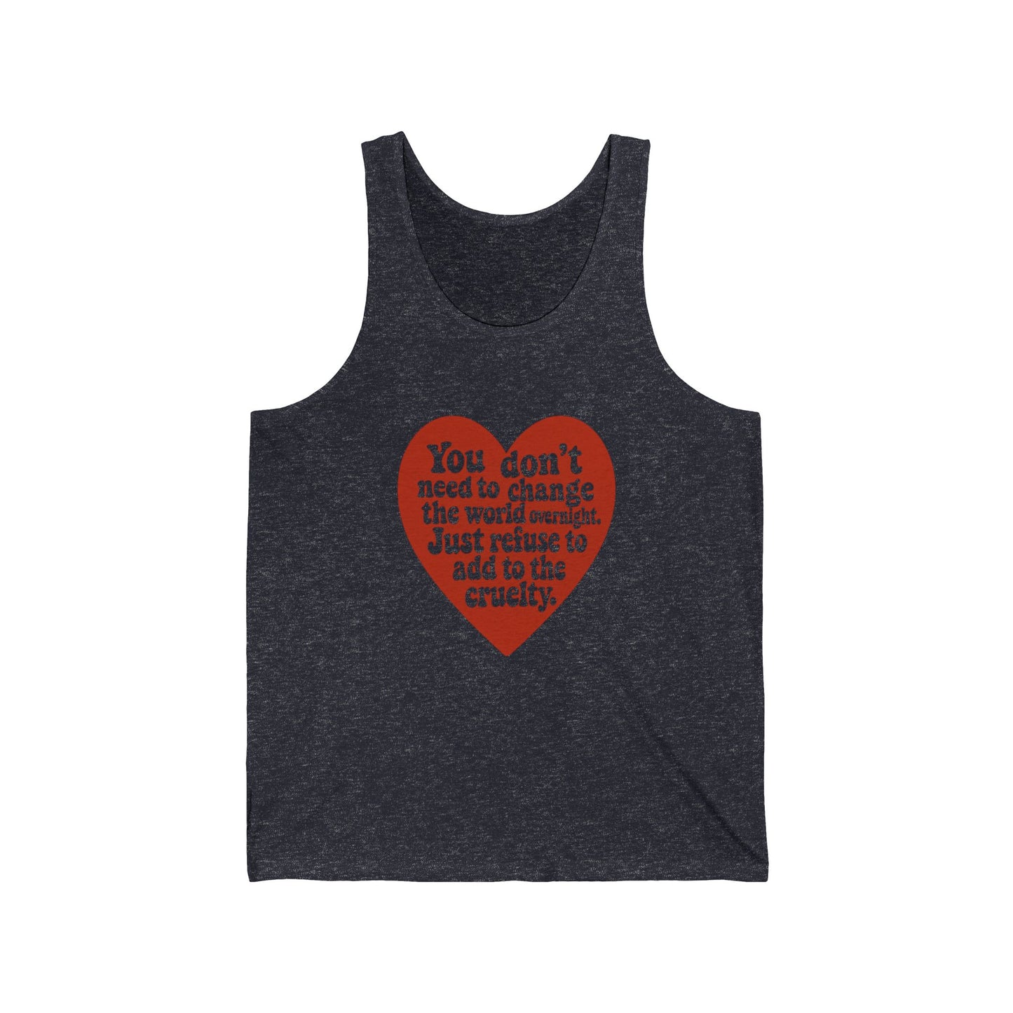 Heartfelt Message Unisex Jersey Tank - Inspirational Apparel, Summer Wear, Casual Fashion, Gift for Activists, Motivational Clothing