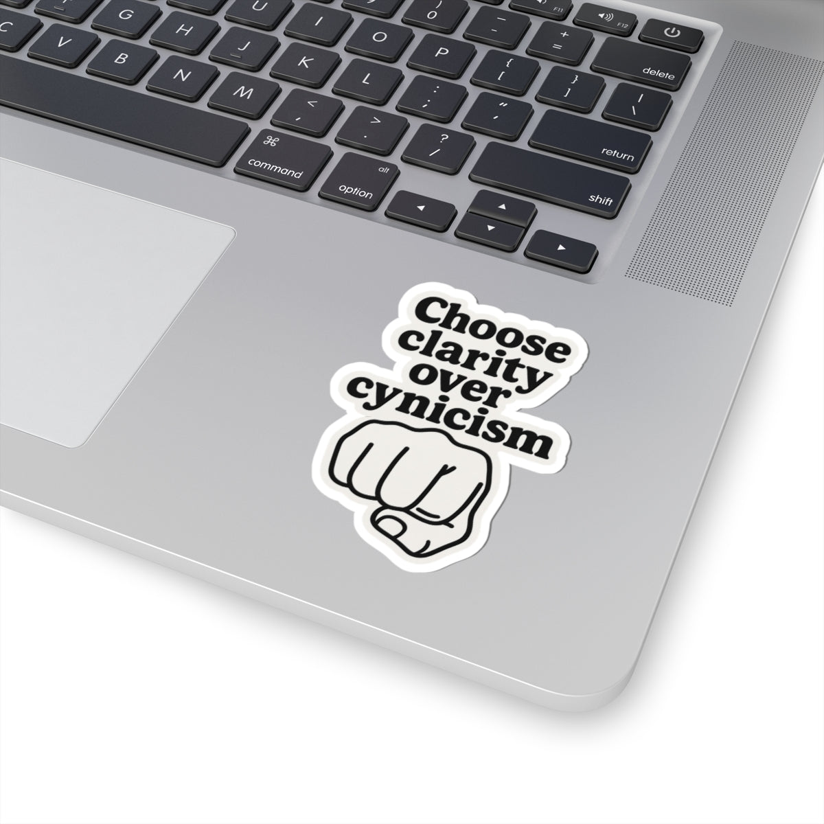 Inspirational Kiss-Cut Stickers for Personal Expression, Laptop Decor, Journaling, Gift for Friends, Clarity Over Cynicism
