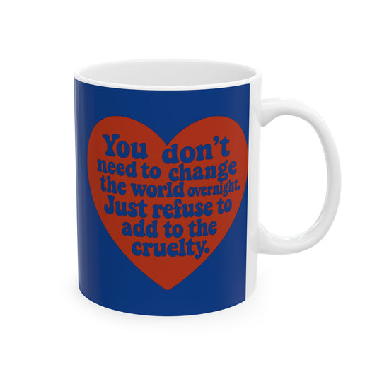 Empowering Ceramic Mug, Motivational Coffee Cup, Inspirational Gift, Unique Tea Mug, Courageous Quote Drinkware