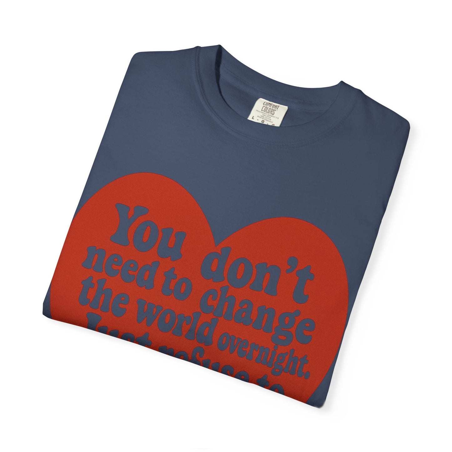 Heartfelt Message Unisex T-Shirt, Inspirational Tee, Eco-Friendly Fashion, Casual Wear, Gift for Activists, Motivational Shirt